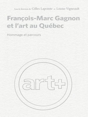 cover image of François-Marc Gagnon et l'art au Québec